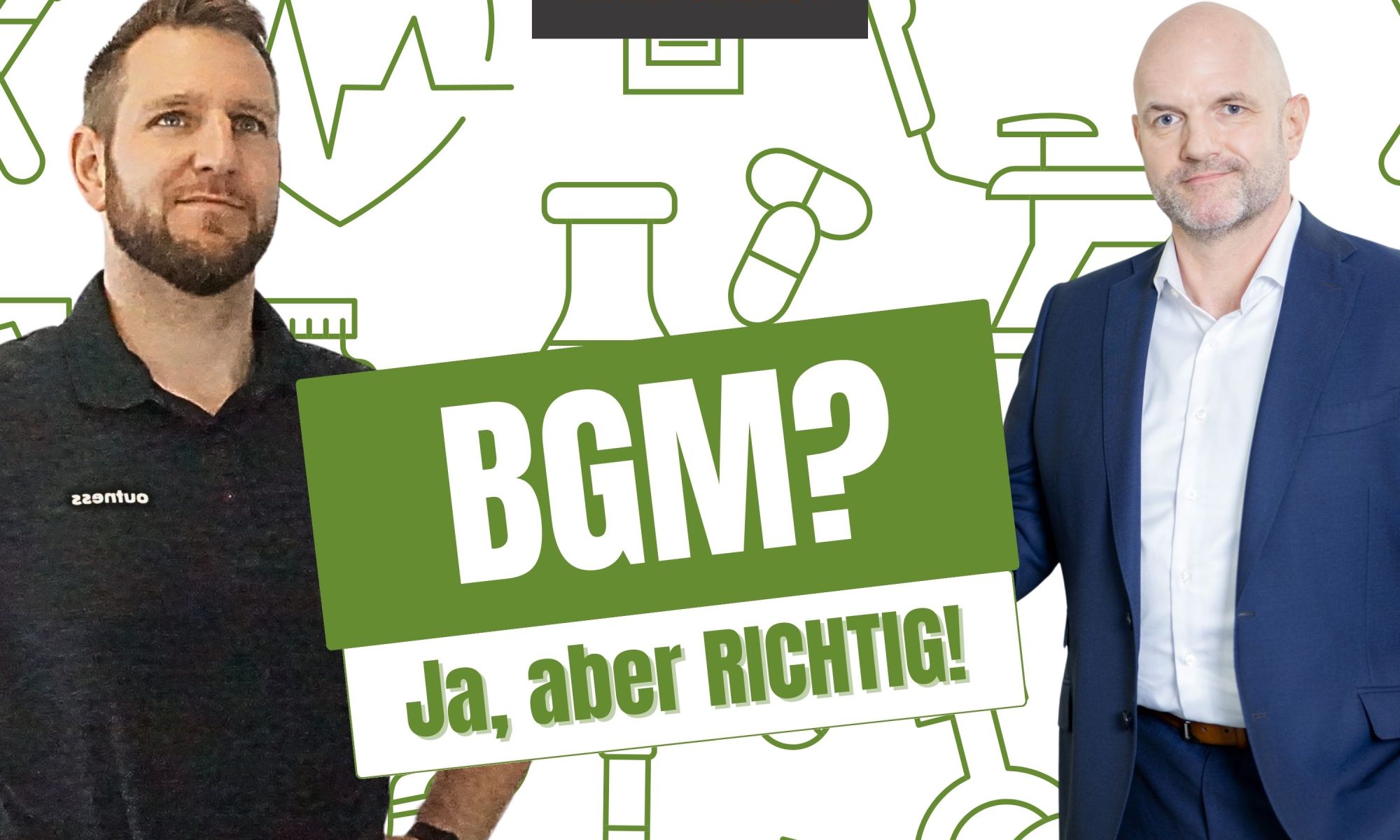 BGM! Ja, aber richtig!